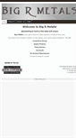 Mobile Screenshot of bigrmetals.com